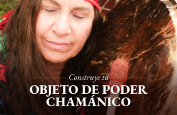 Construye tu Objeto de poder Chamánico